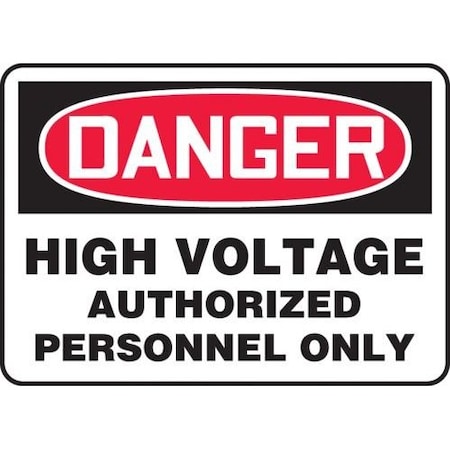 OSHA DANGER SAFETY SIGN HIGH MELC135XP